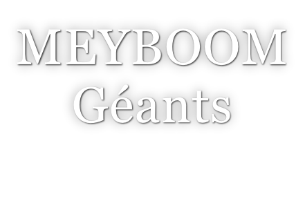MEYBOOM Géants